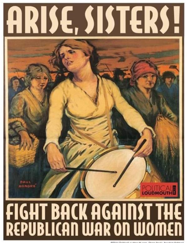 Arise Sisters! Fight back against the Republican war on women